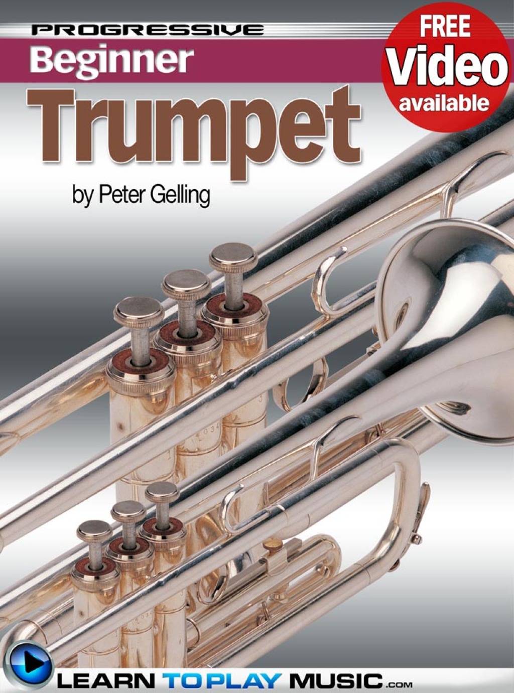 Trumpet Lessons for Beginners Teach Yourself How to Play Trumpet (Free Video Available) 1st Edition - (PDF/EPUB Version)