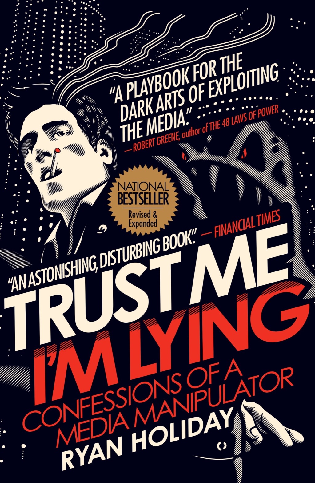 Trust Me, I'm Lying Confessions of a Media Manipulator - (PDF/EPUB Version)