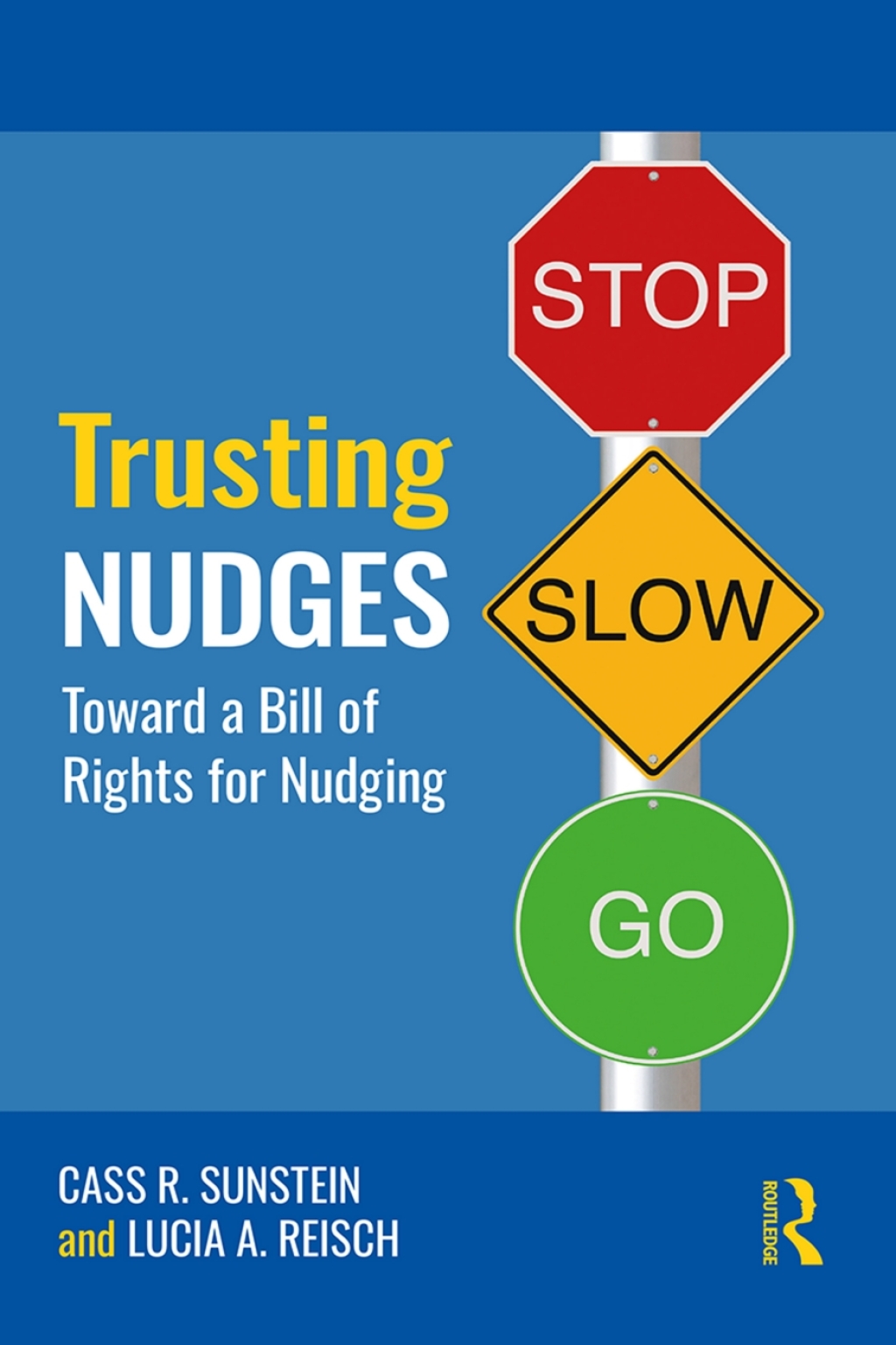 Trusting Nudges Toward A Bill of Rights for Nudging 1st Edition - (PDF/EPUB Version)