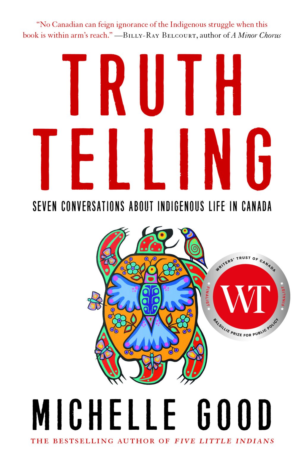 Truth Telling Seven Conversations about Indigenous Life in Canada 1st Edition - (PDF/EPUB Version)
