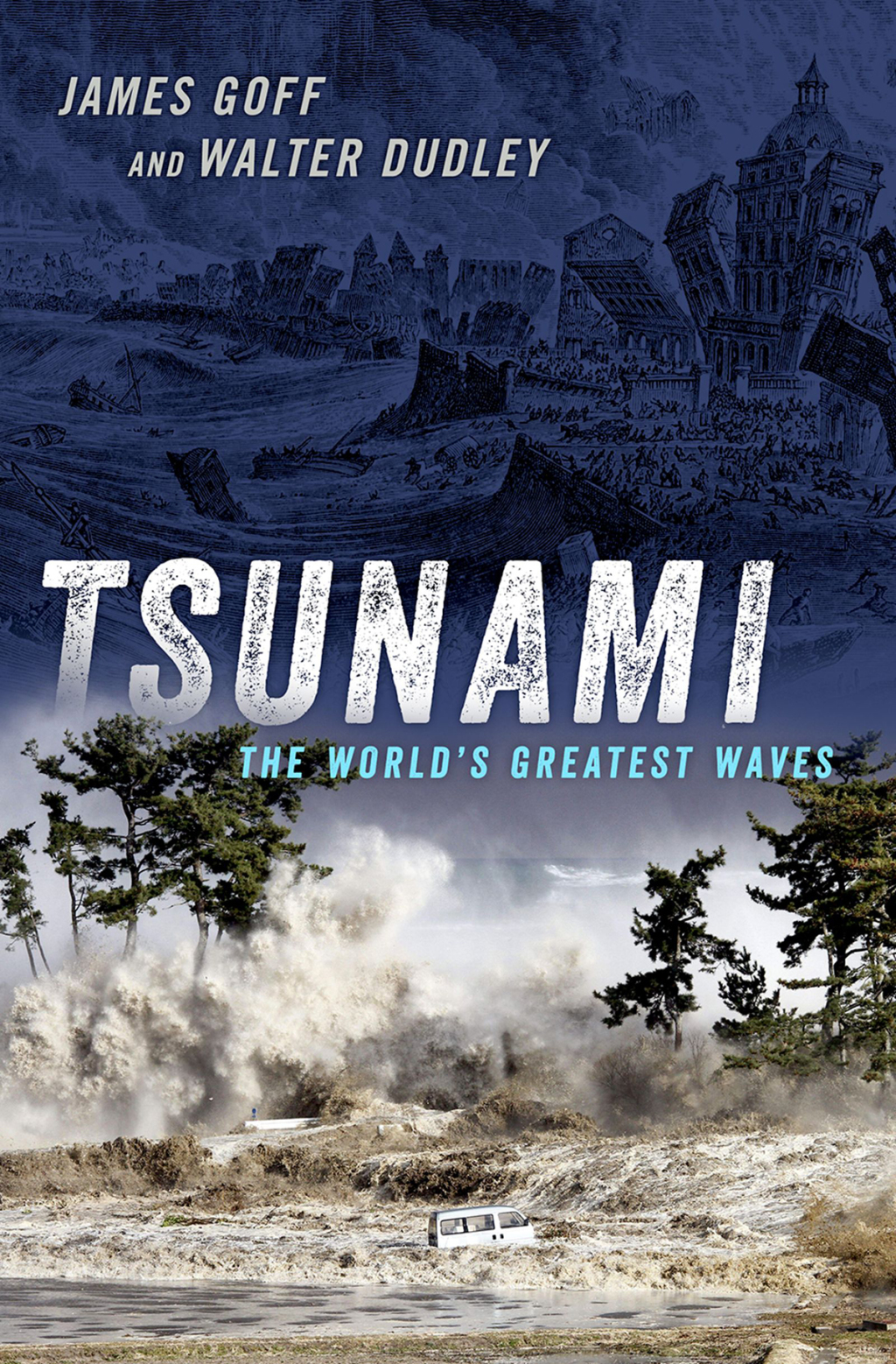 Tsunami The World's Greatest Waves 1st Edition - (PDF/EPUB Version)