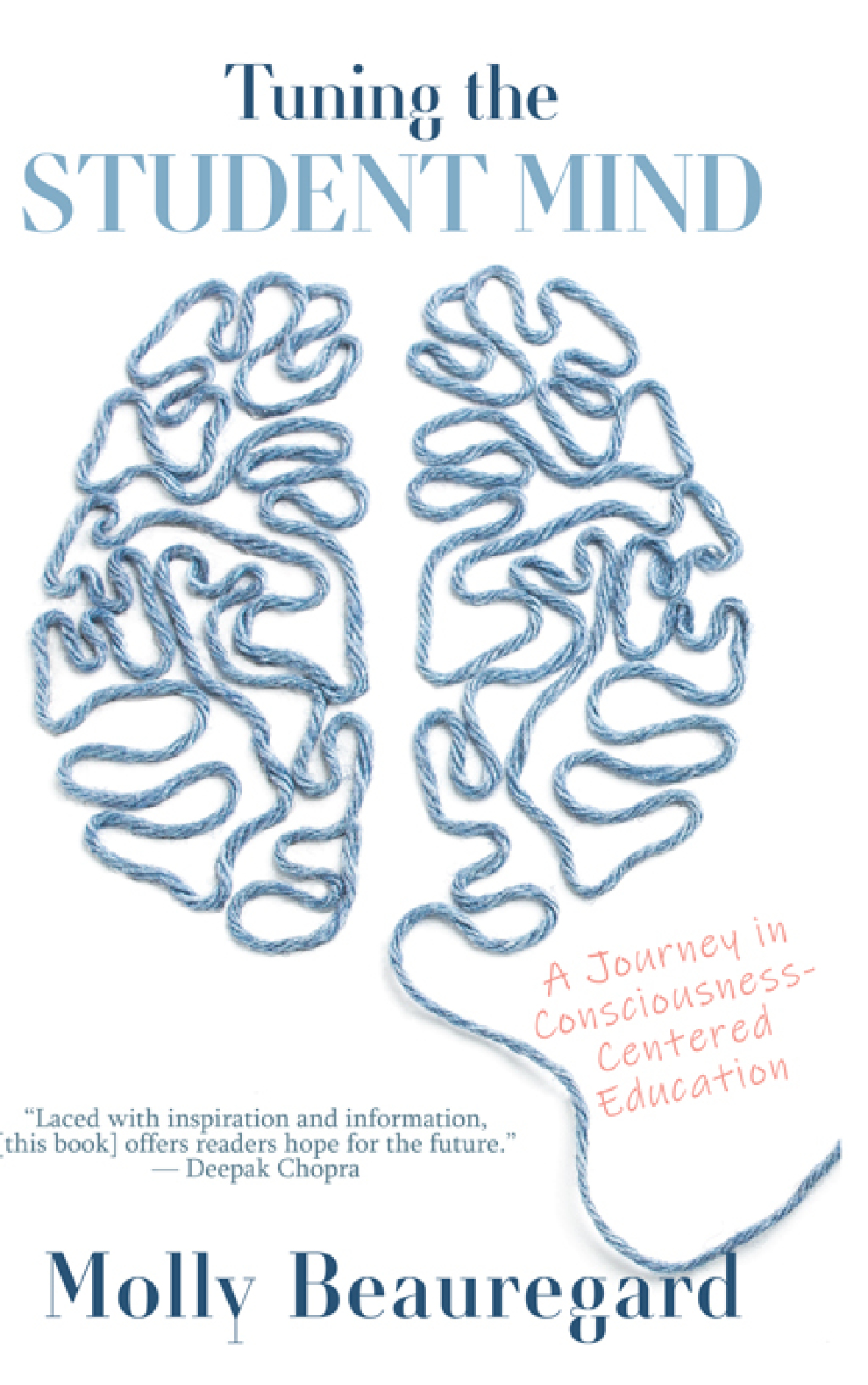 Tuning the Student Mind A Journey in Consciousness-Centered Education - (PDF/EPUB Version)