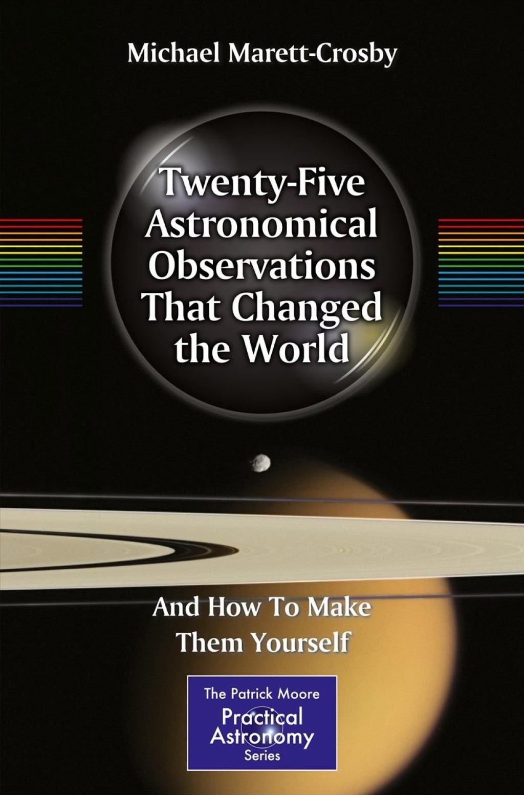 Twenty-Five Astronomical Observations That Changed the World And How To Make Them Yourself - (PDF/EPUB Version)