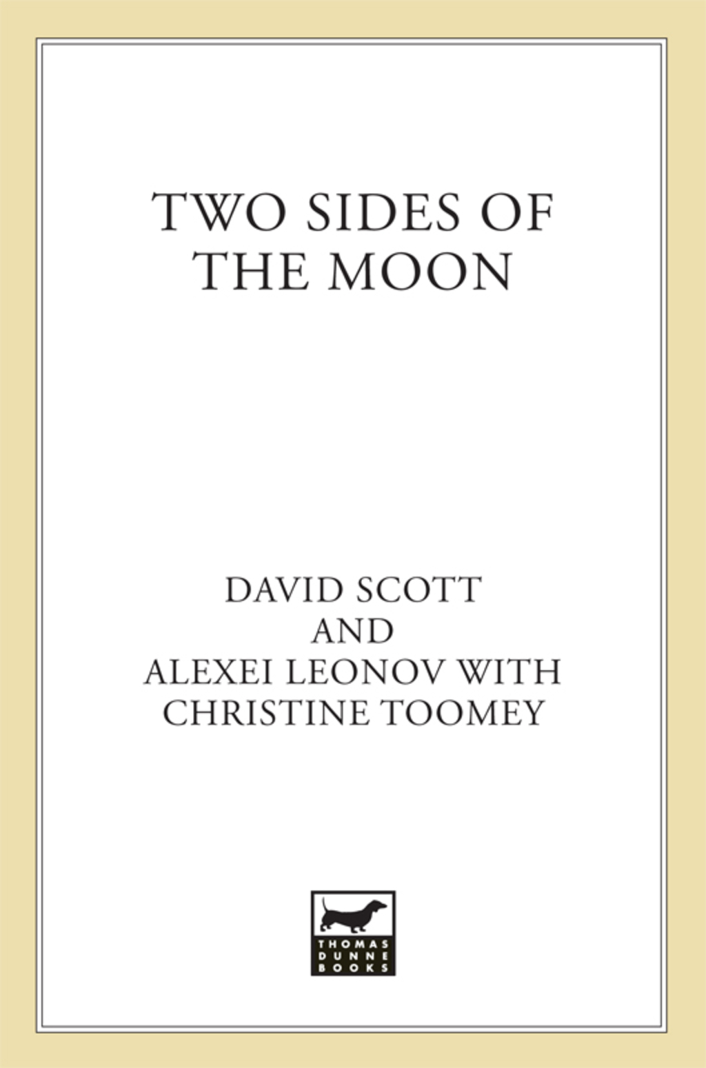 Two Sides of the Moon Our Story of the Cold War Space Race - (PDF/EPUB Version)