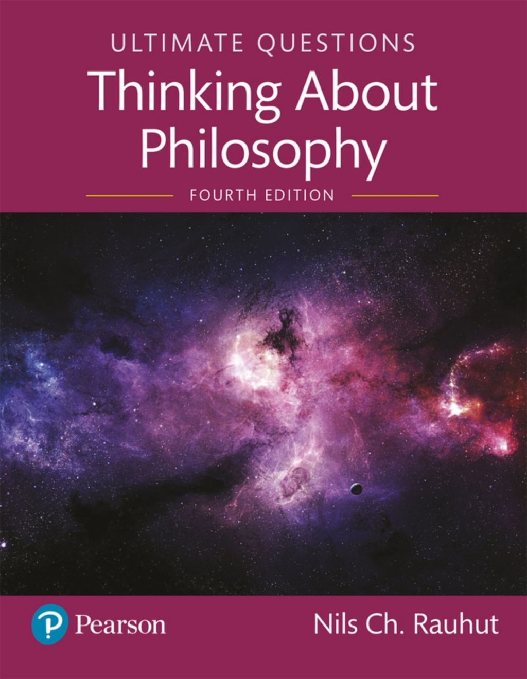 Ultimate Questions: Thinking About Philosophy (Pearson+) 4th Edition â€“ PDF/EPUB Version Downloadable