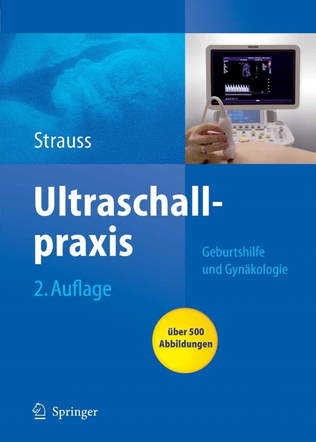 Ultraschallpraxis Geburtshilfe und GynÃ¤kologie 2nd Edition - (PDF/EPUB Version)