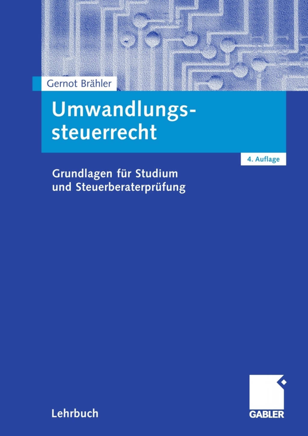 Umwandlungssteuerrecht Grundlagen fÃ¼r Studium und SteuerberaterprÃ¼fung 4th Edition - (PDF/EPUB Version)