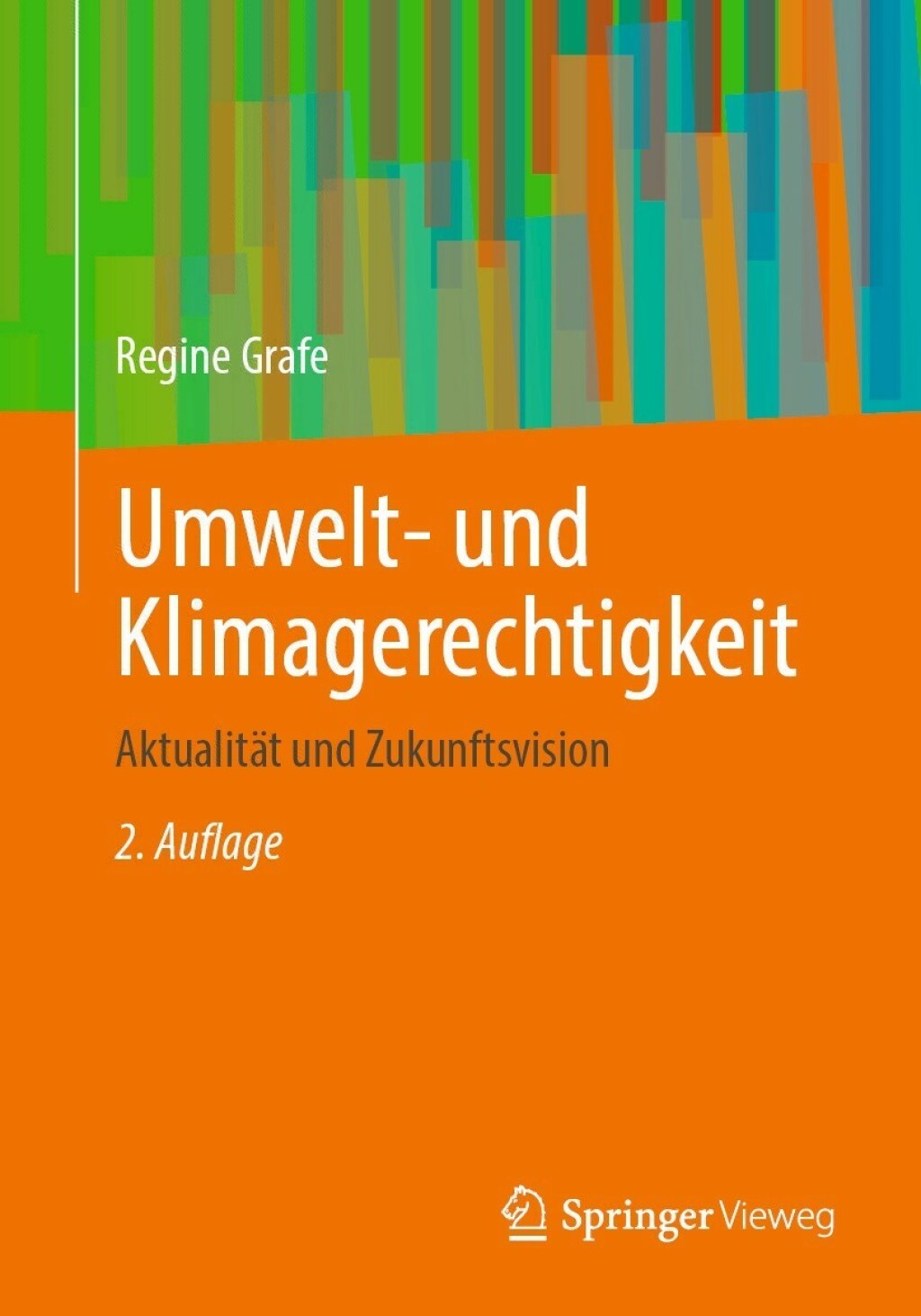 Umwelt- und Klimagerechtigkeit AktualitÃ¤t und Zukunftsvision 2nd Edition - (PDF/EPUB Version)