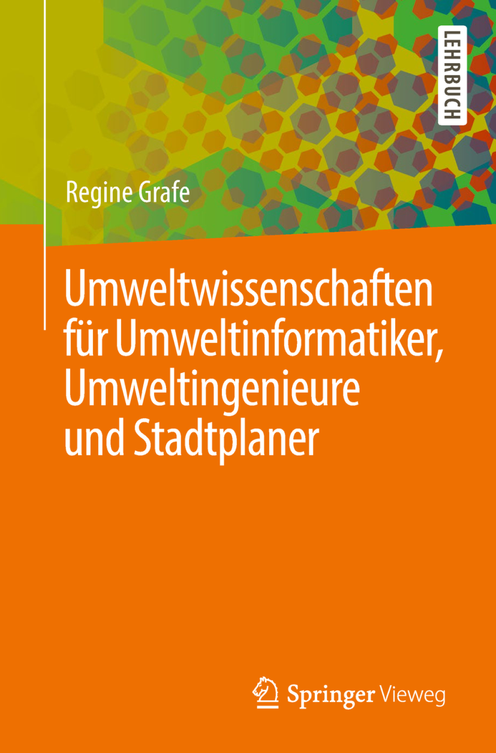 Umweltwissenschaften fÃ¼r Umweltinformatiker, Umweltingenieure und Stadtplaner - (PDF/EPUB Version)