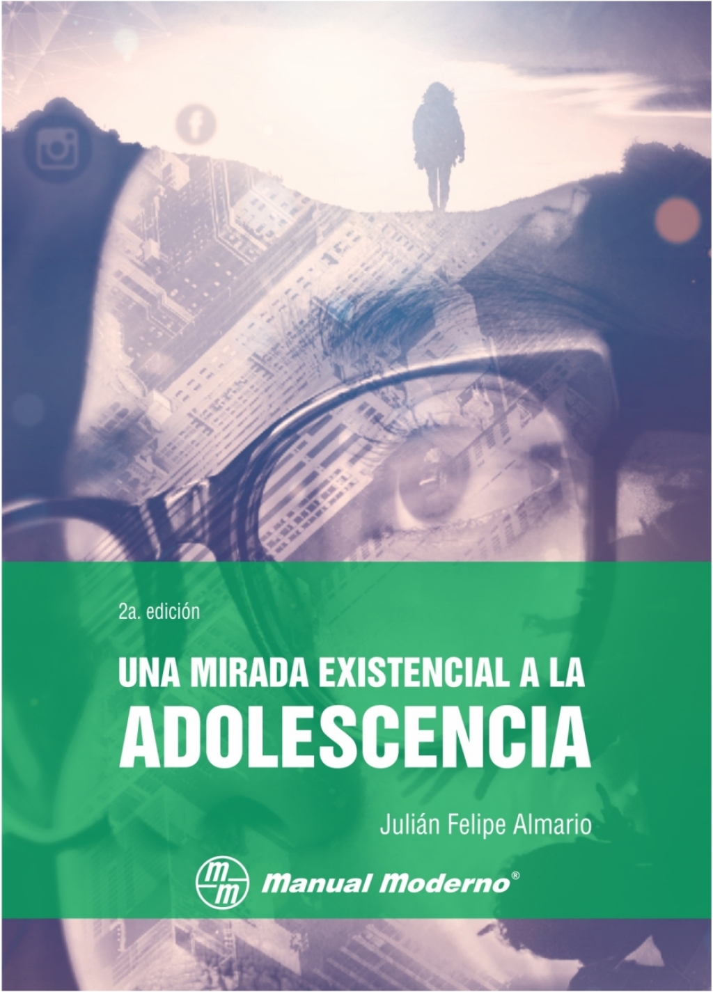 Una mirada existencial a la adolescencia 2nd Edition - (PDF/EPUB Version)