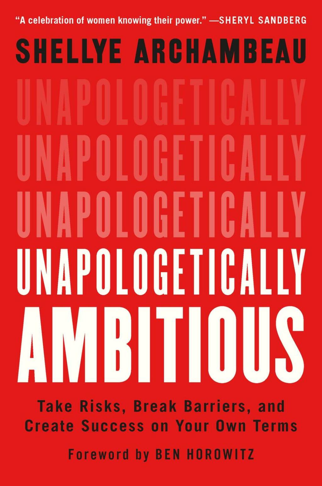 Unapologetically Ambitious Take Risks, Break Barriers, and Create Success on Your Own Terms - (PDF/EPUB Version)