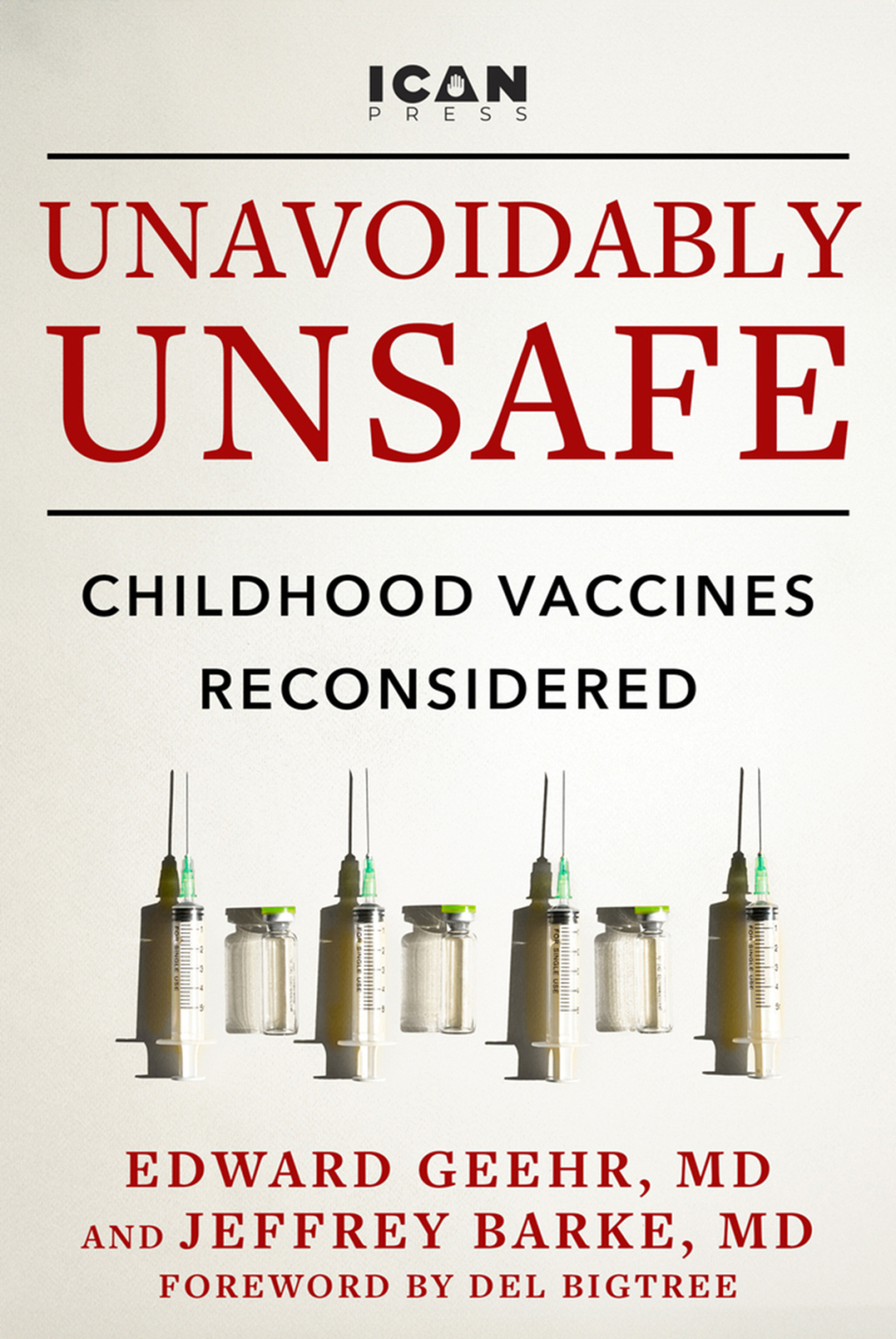 Unavoidably Unsafe Childhood Vaccines Reconsidered - (PDF/EPUB Version)