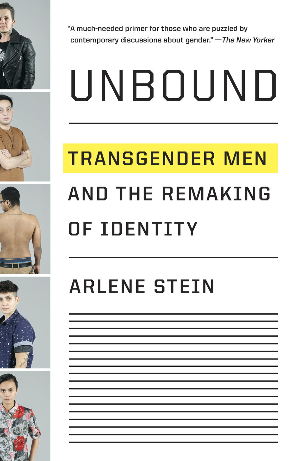 Unbound Transgender Men and the Remaking of Identity - (PDF/EPUB Version)