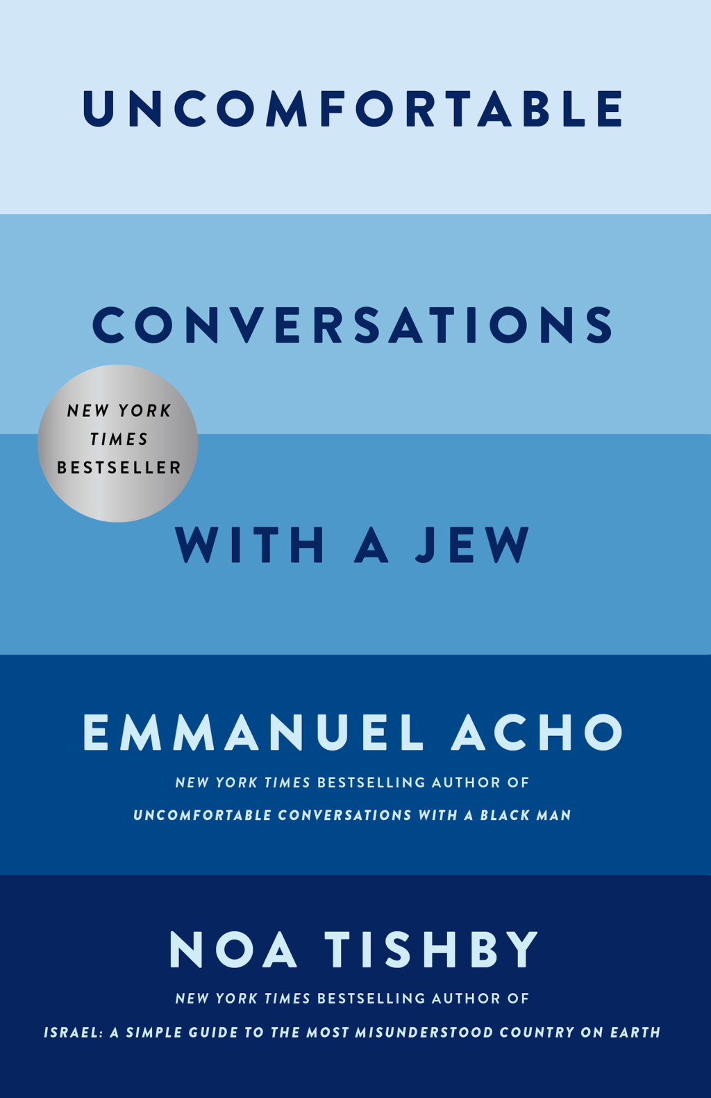 Uncomfortable Conversations with a Jew - (PDF/EPUB Version)