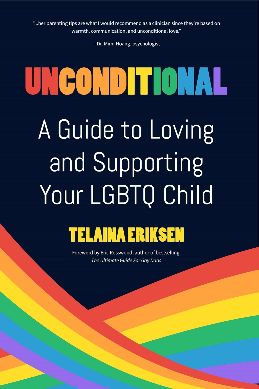 Unconditional A Guide to Loving and Supporting Your LGBTQ Child - (PDF/EPUB Version)