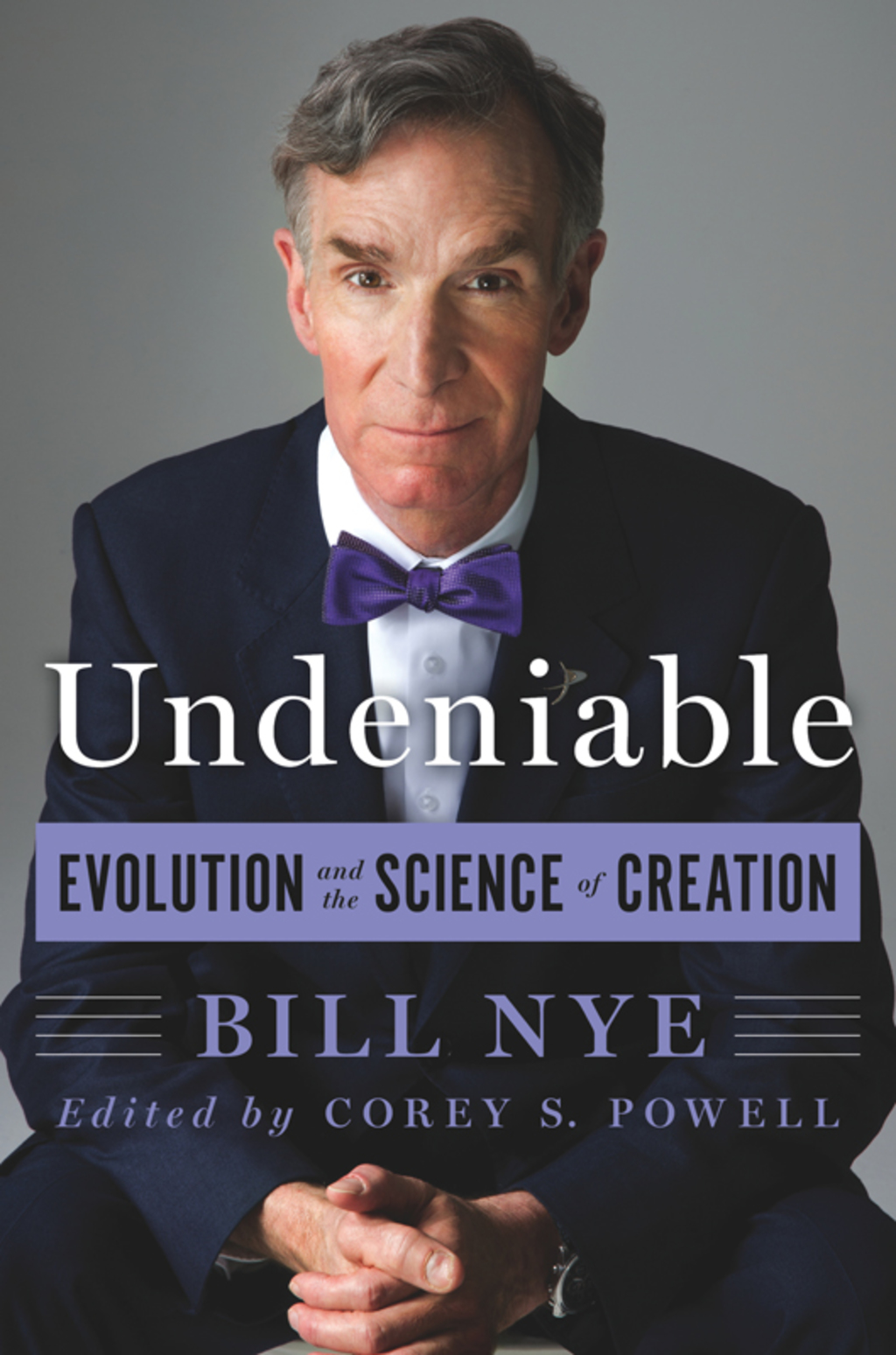 Undeniable Evolution and the Science of Creation - (PDF/EPUB Version)