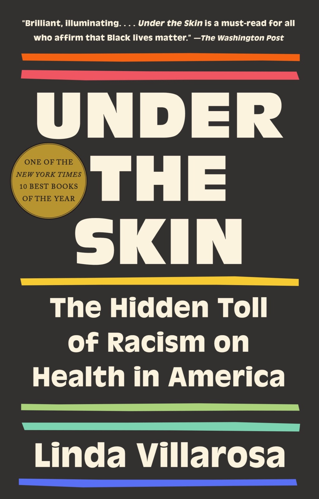 Under the Skin The Hidden Toll of Racism on American Lives (Pulitzer Prize Finalist) - (PDF/EPUB Version)
