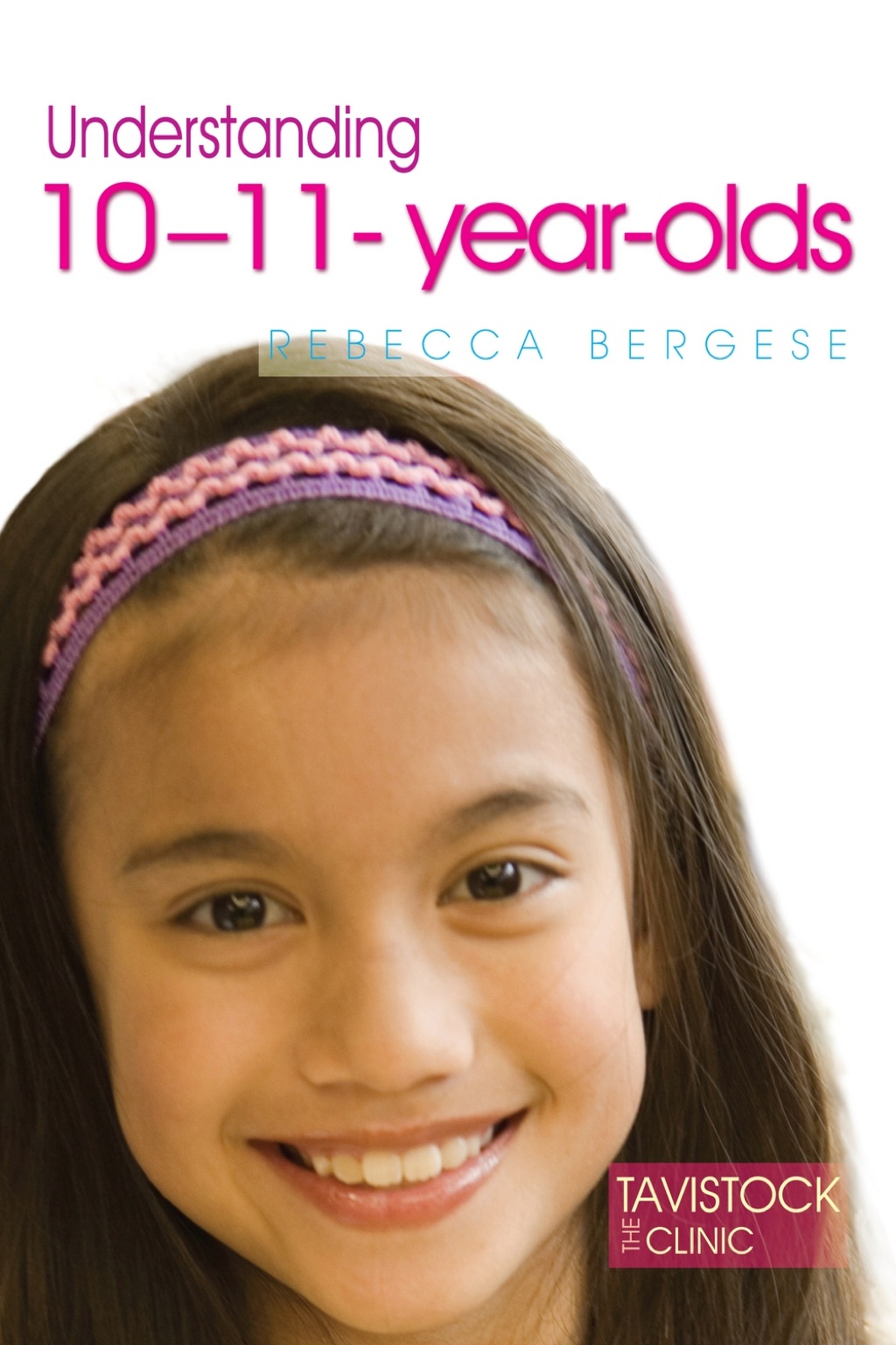 Understanding 10-11-Year-Olds - (PDF/EPUB Version)