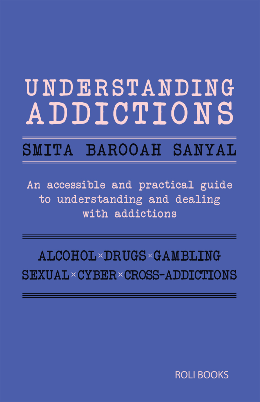 Understanding Addictions - (PDF/EPUB Version)