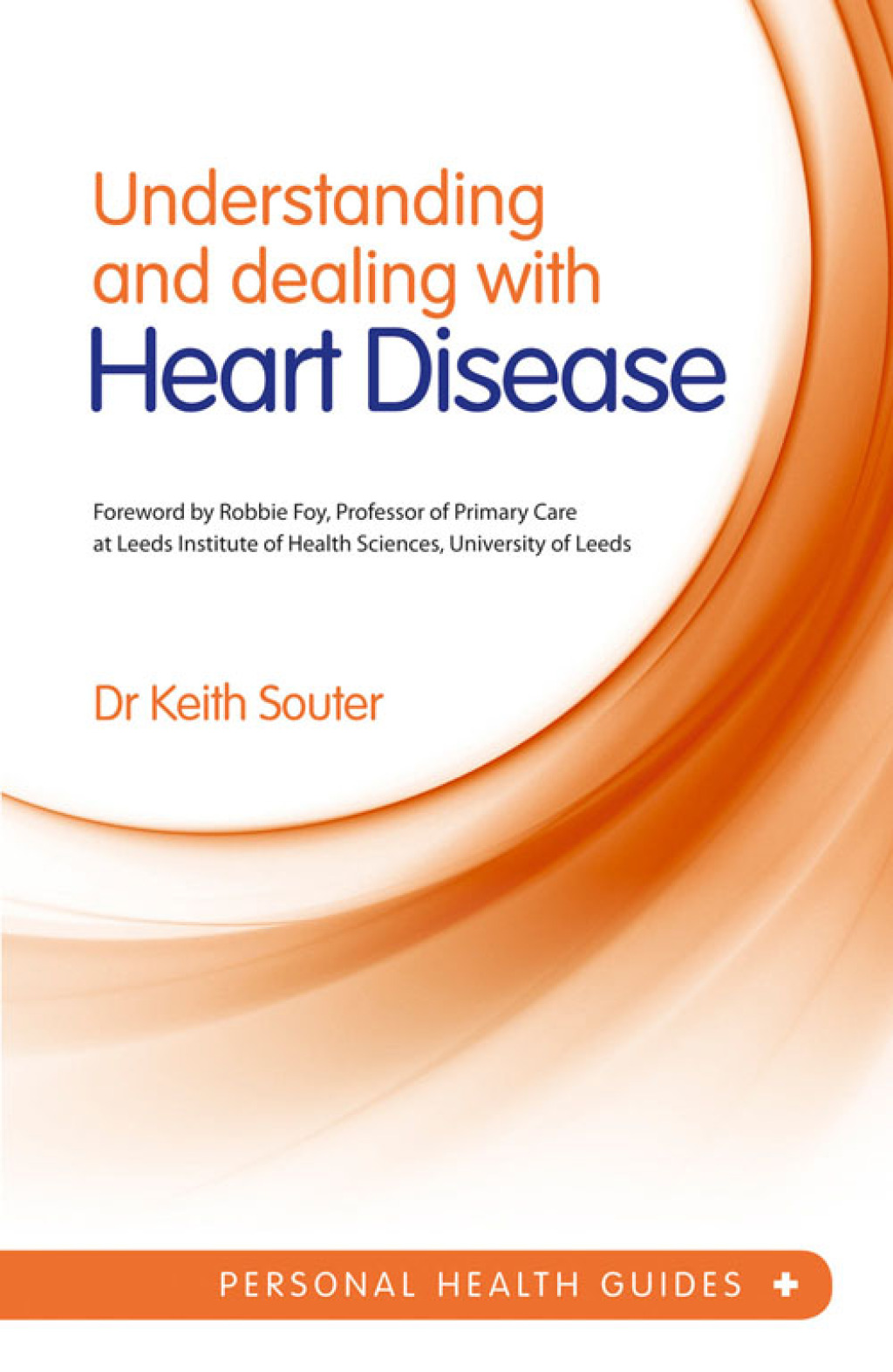 Understanding and Dealing with Heart Disease - (PDF/EPUB Version)