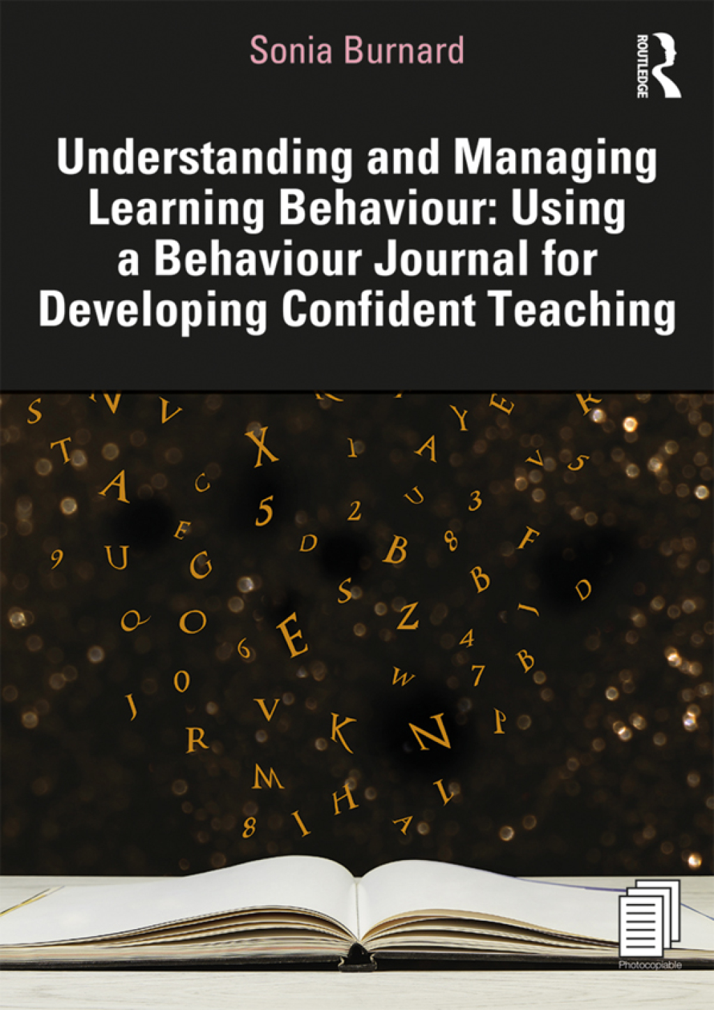 Understanding and Managing Learning Behaviour: Using a Behaviour Journal for Developing Confident Teaching 1st Edition - (PDF/EPUB Version)