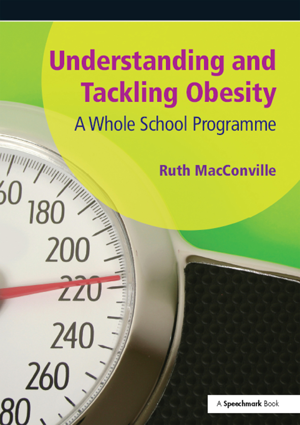 Understanding and Tackling Obesity A Whole-School Guide 1st Edition - (PDF/EPUB Version)