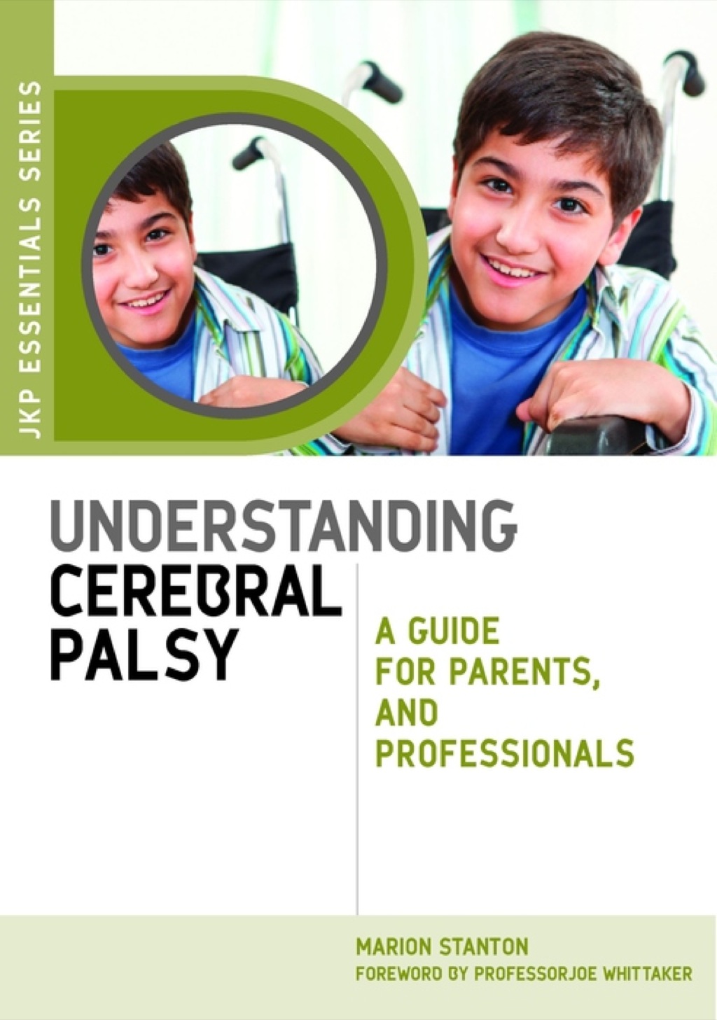 Understanding Cerebral Palsy A Guide for Parents and Professionals - (PDF/EPUB Version)