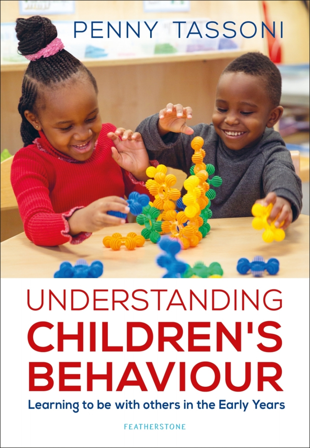 Understanding Children's Behaviour Learning to be with others in the Early Years 1st Edition - (PDF/EPUB Version)