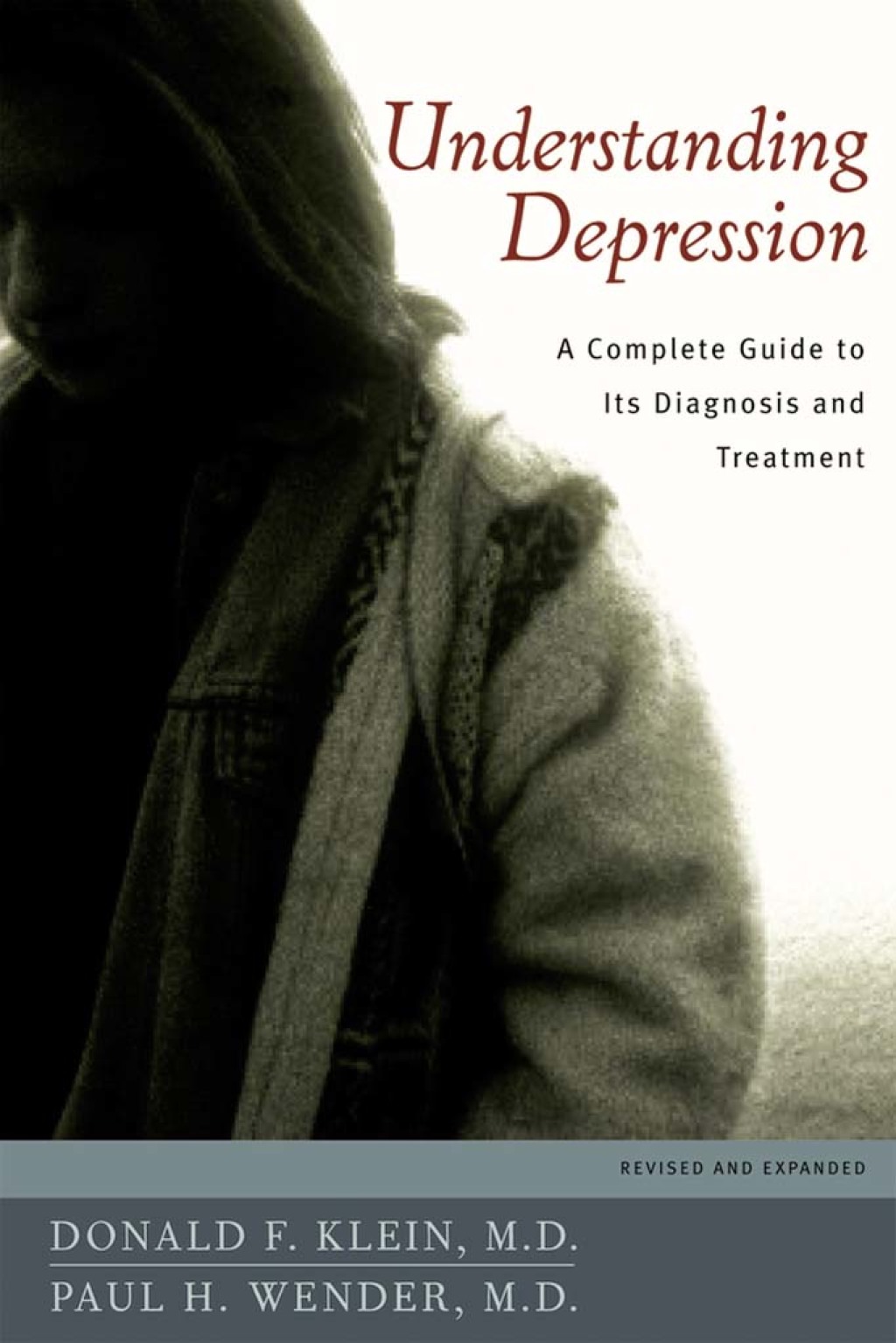 Understanding Depression A Complete Guide to Its Diagnosis and Treatment - (PDF/EPUB Version)