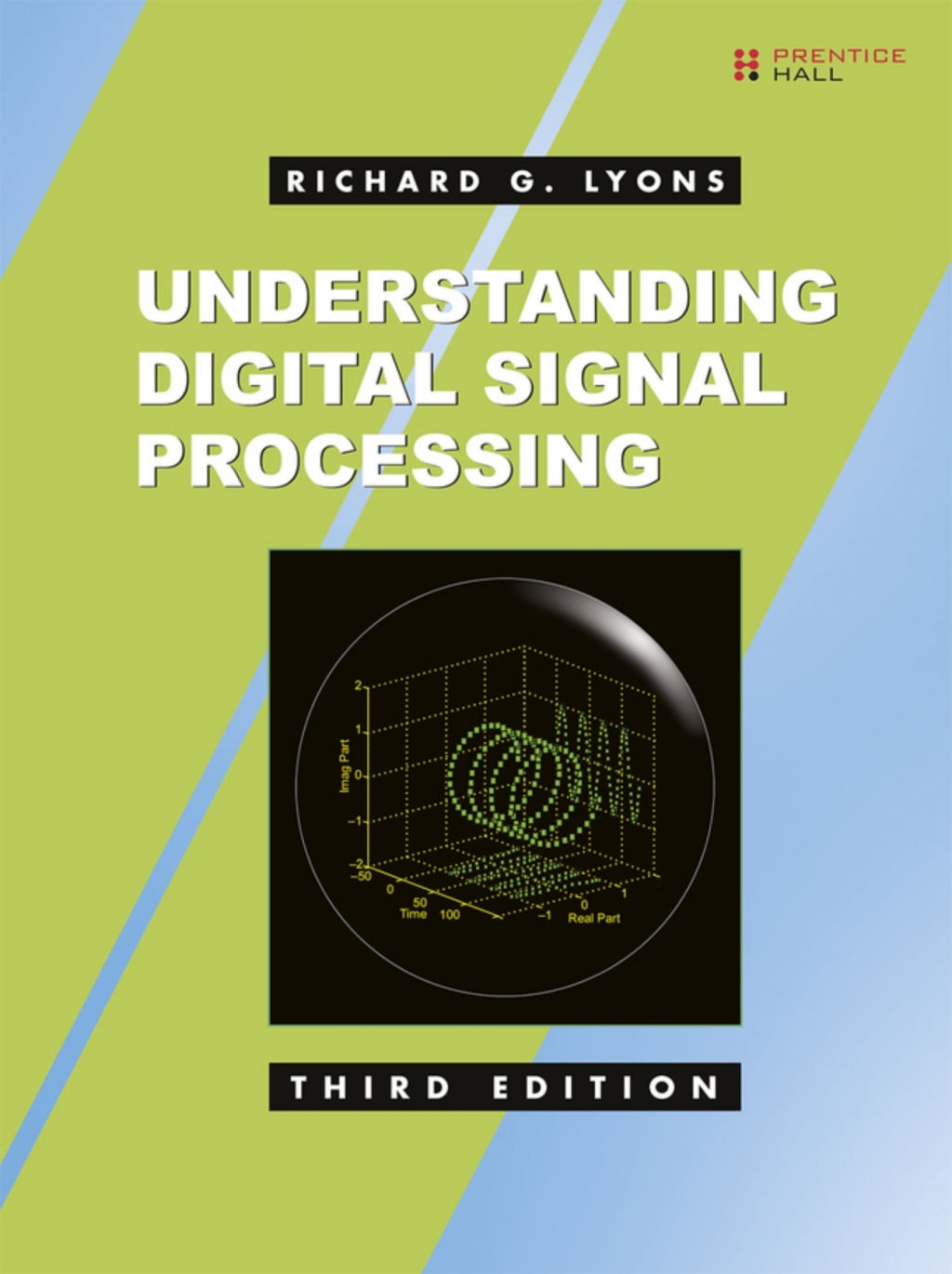 Understanding Digital Signal Processing (Pearson+) 3rd Edition â€“ PDF/EPUB Version Downloadable