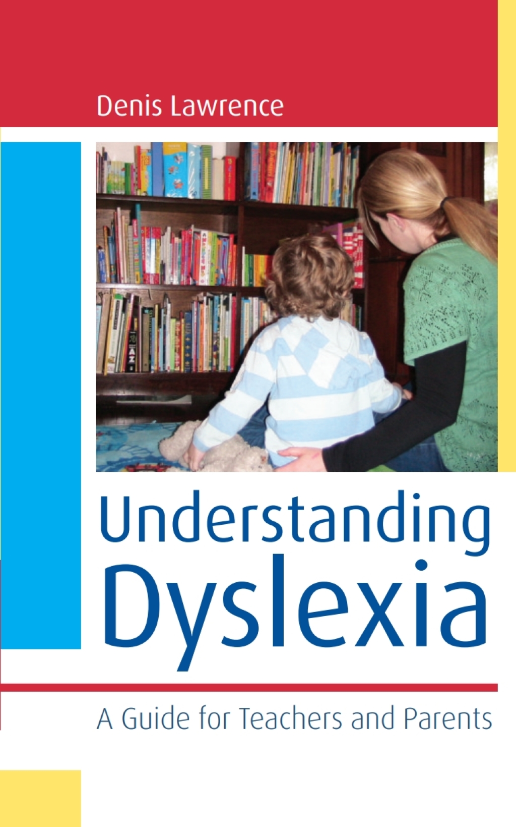 Understanding Dyslexia: A Guide for Teachers and Parents 1st Edition - (PDF/EPUB Version)
