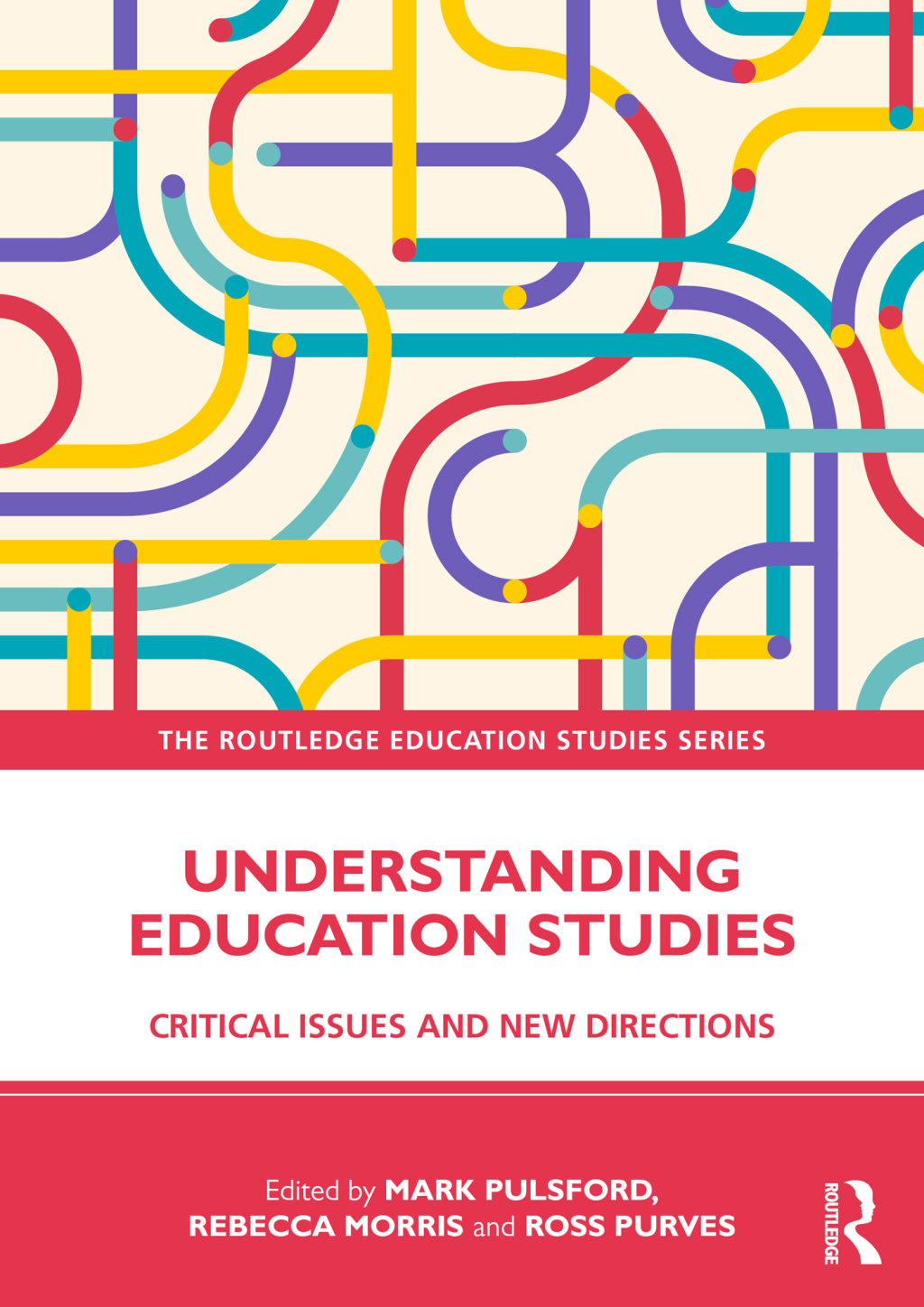 Understanding Education Studies Critical Issues and New Directions 1st Edition - (PDF/EPUB Version)