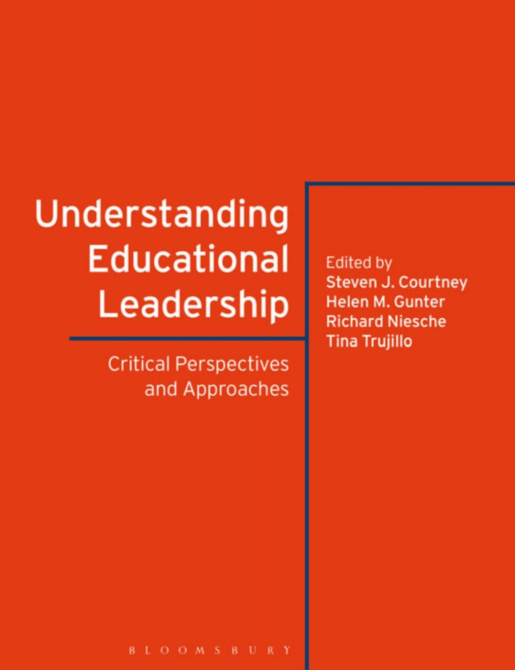 Understanding Educational Leadership Critical Perspectives and Approaches 1st Edition - (PDF/EPUB Version)