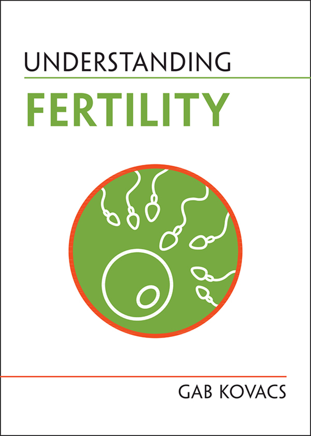 Understanding Fertility - (PDF/EPUB Version)