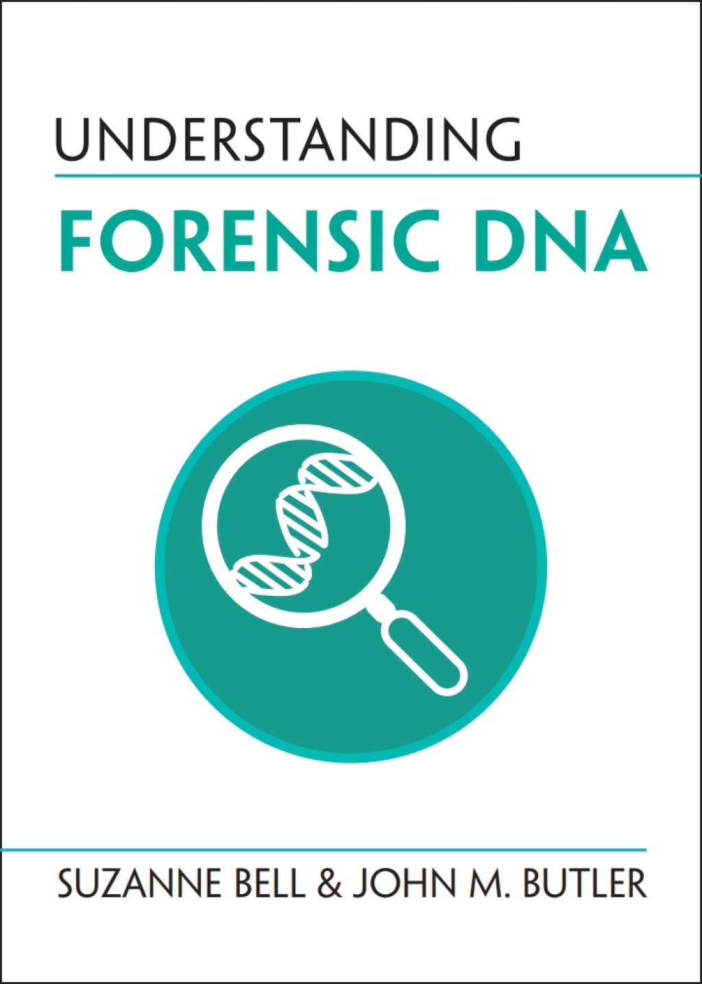 Understanding Forensic DNA - (PDF/EPUB Version)