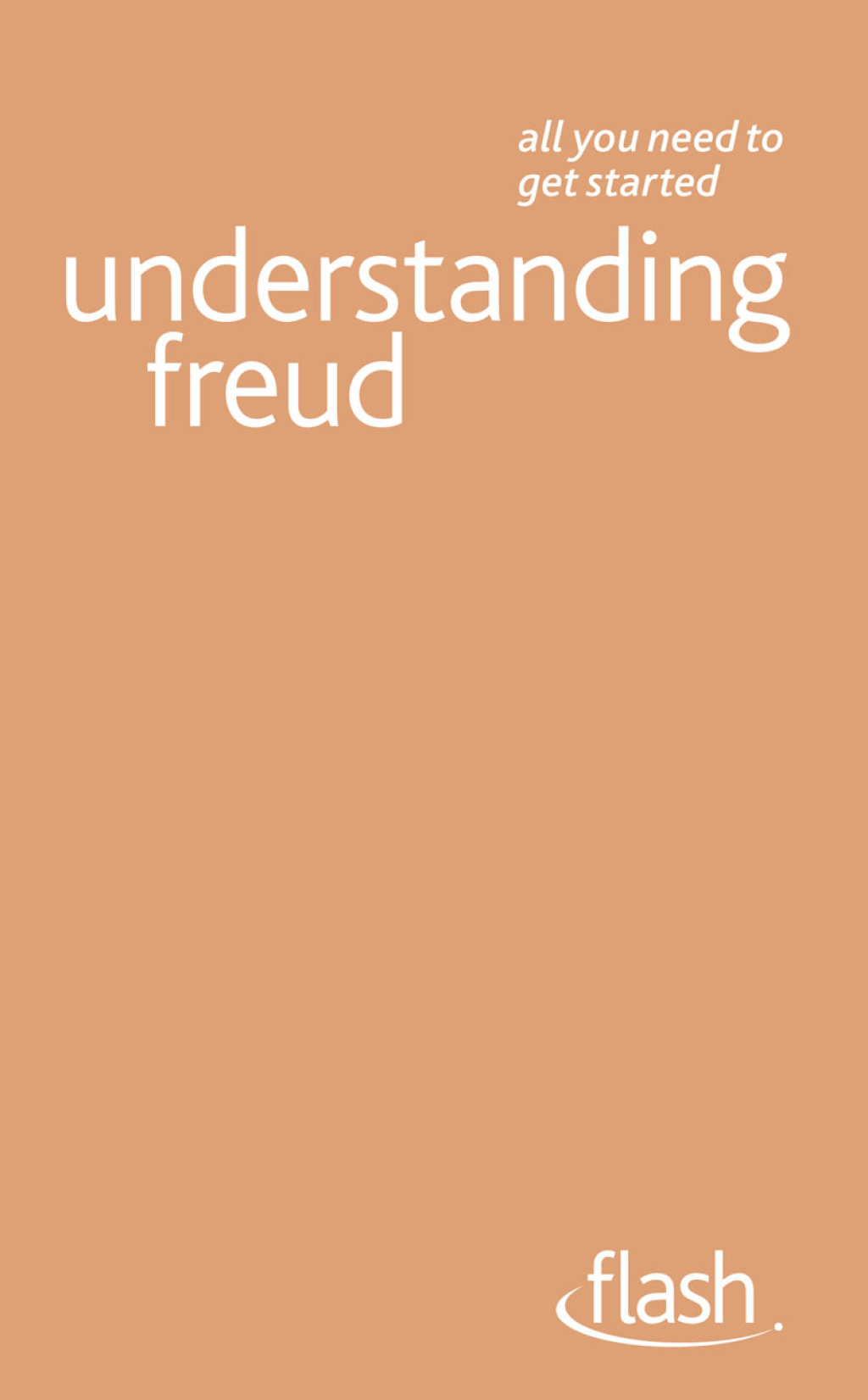 Understanding Freud: Flash - (PDF/EPUB Version)