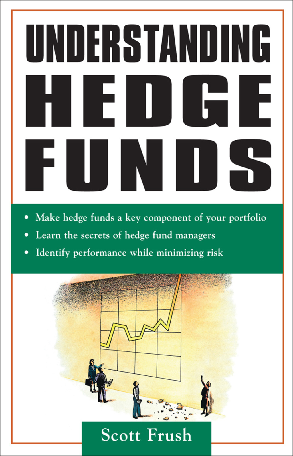 Understanding Hedge Funds 1st Edition - (PDF/EPUB Version)