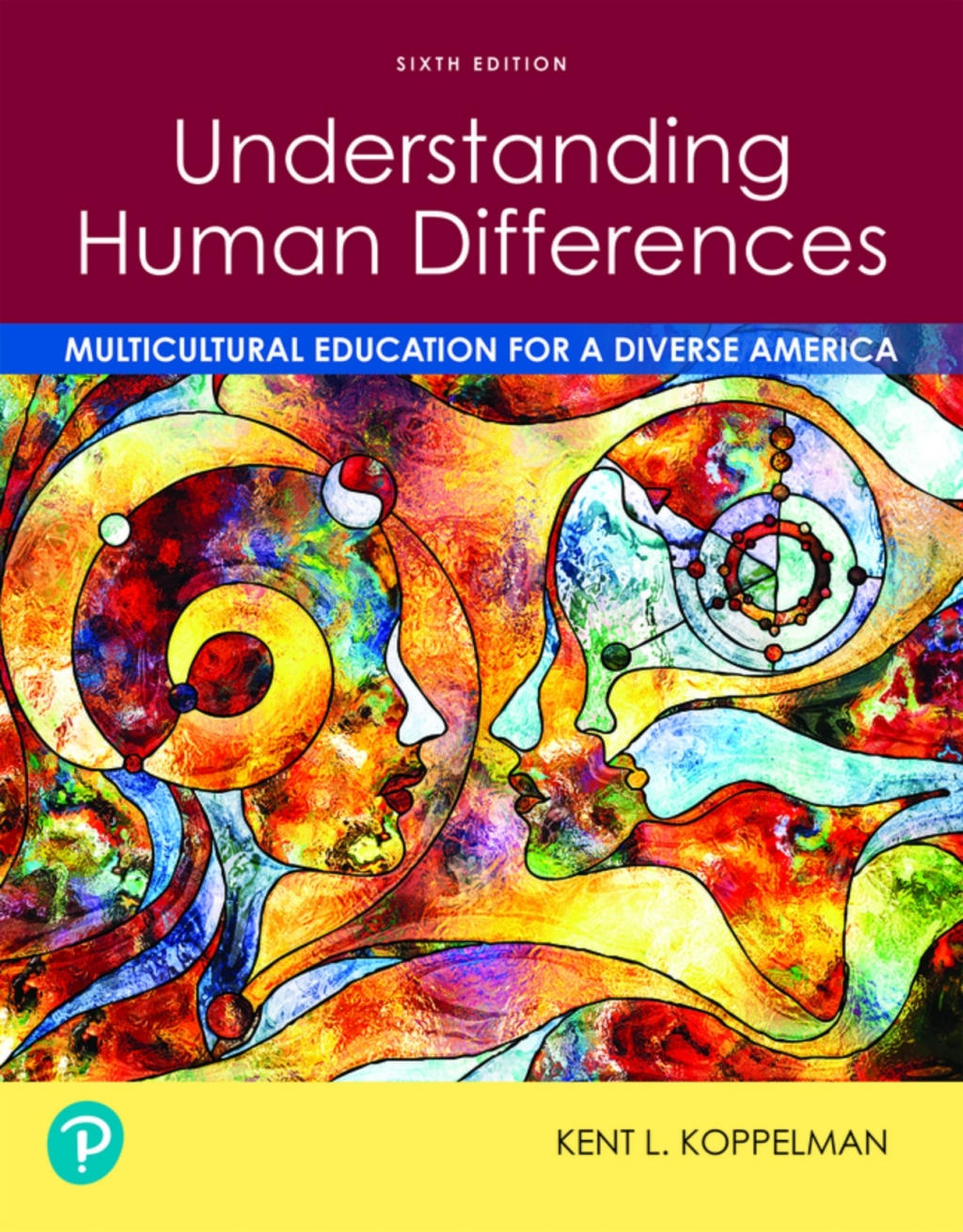 Understanding Human Differences: Multicultural Education for a Diverse America (Pearson+) 6th Edition â€“ PDF/EPUB Version Downloadable