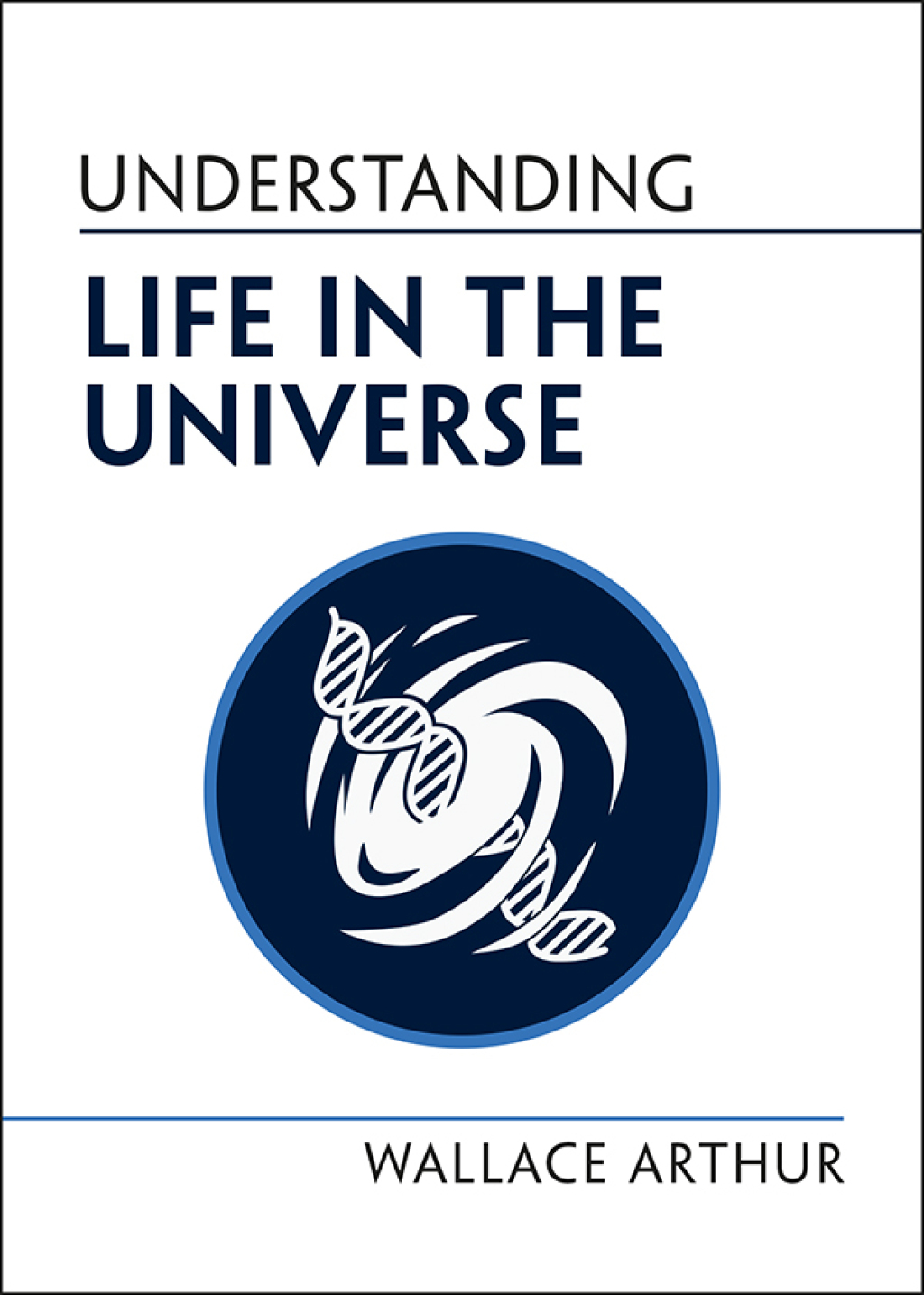 Understanding Life in the Universe - (PDF/EPUB Version)