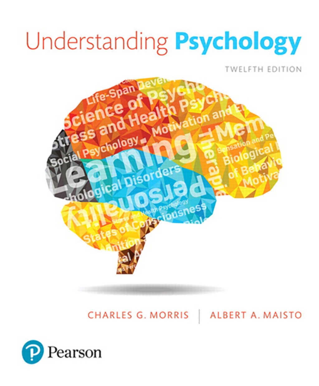 Understanding Psychology (Pearson+) 12th Edition â€“ PDF/EPUB Version Downloadable