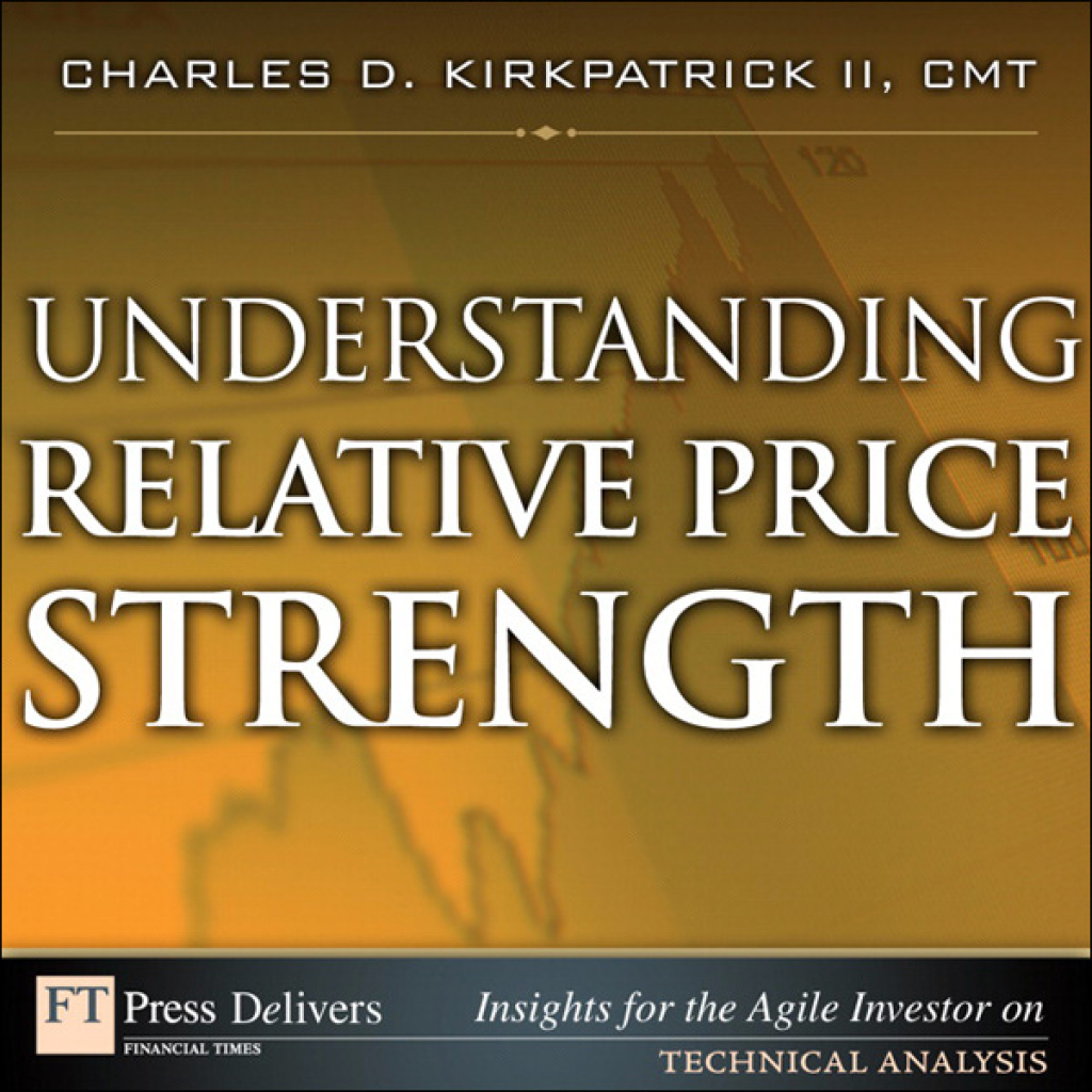 Understanding Relative Price Strength 1st Edition - (PDF/EPUB Version)