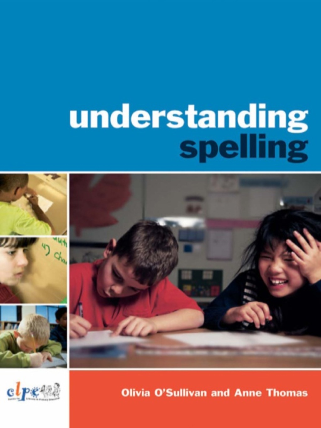 Understanding Spelling 1st Edition - (PDF/EPUB Version)