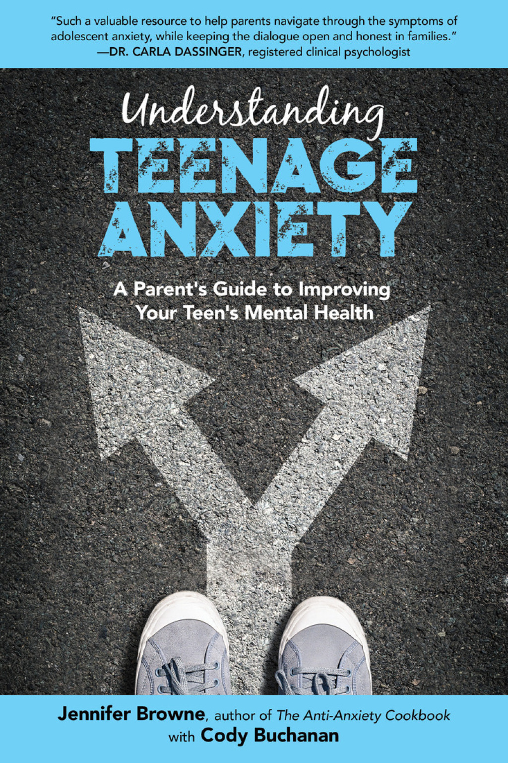 Understanding Teenage Anxiety A Parent's Guide to Improving Your Teen's Mental Health - (PDF/EPUB Version)