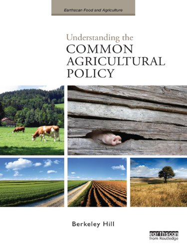 Understanding the Common Agricultural Policy (Earthscan Food and ...