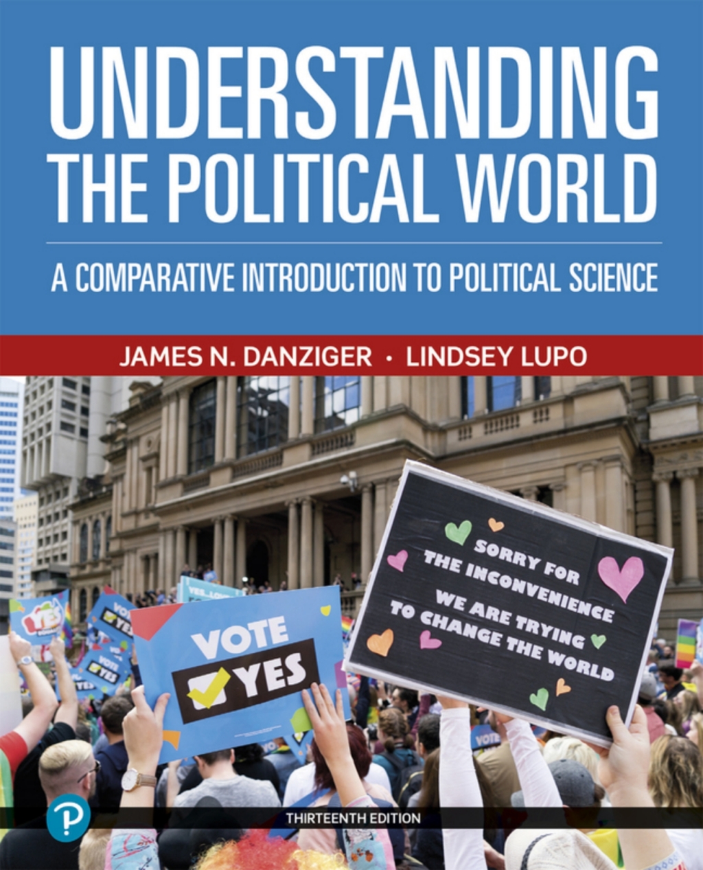 Understanding the Political World: A Comparative Introduction to Political Science (Pearson+) 13th Edition â€“ PDF/EPUB Version Downloadable