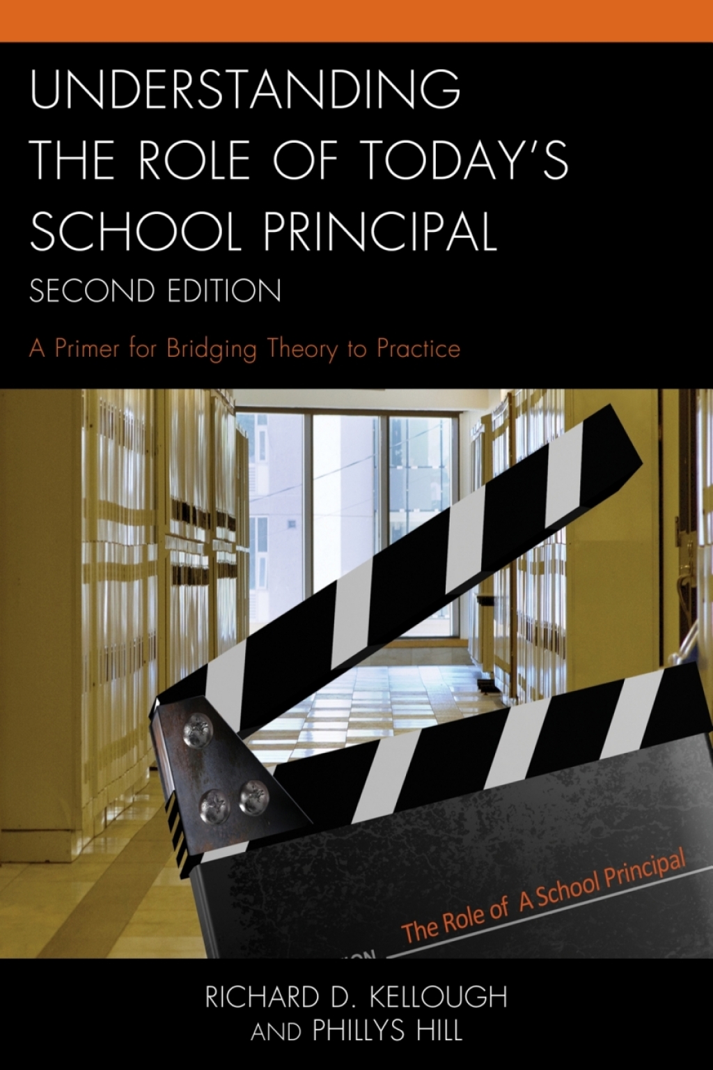 Understanding the Role of Today's School Principal A Primer for Bridging Theory to Practice 2nd Edition - (PDF/EPUB Version)