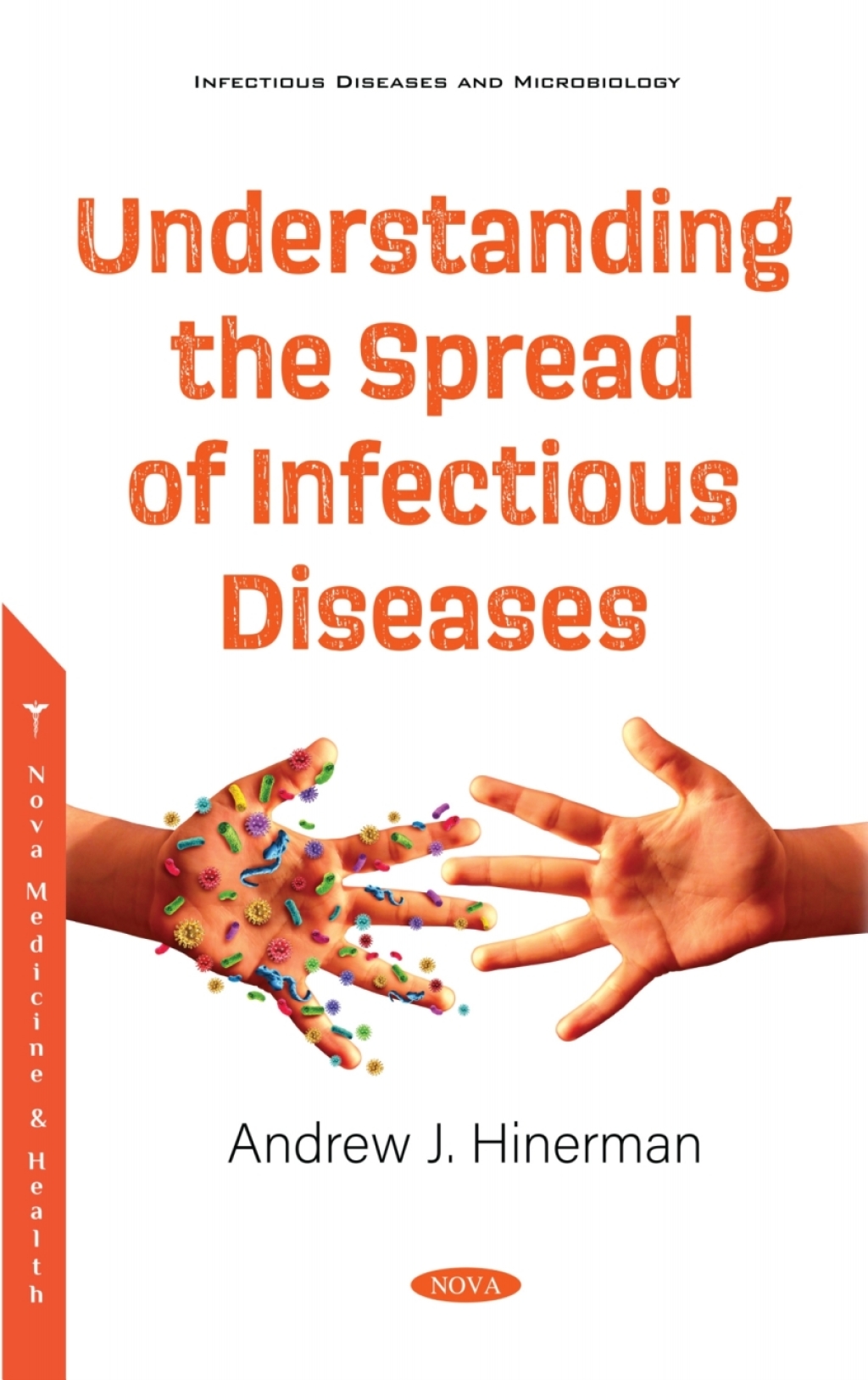 Understanding the Spread of Infectious Diseases â€“ PDF/EPUB Version ...