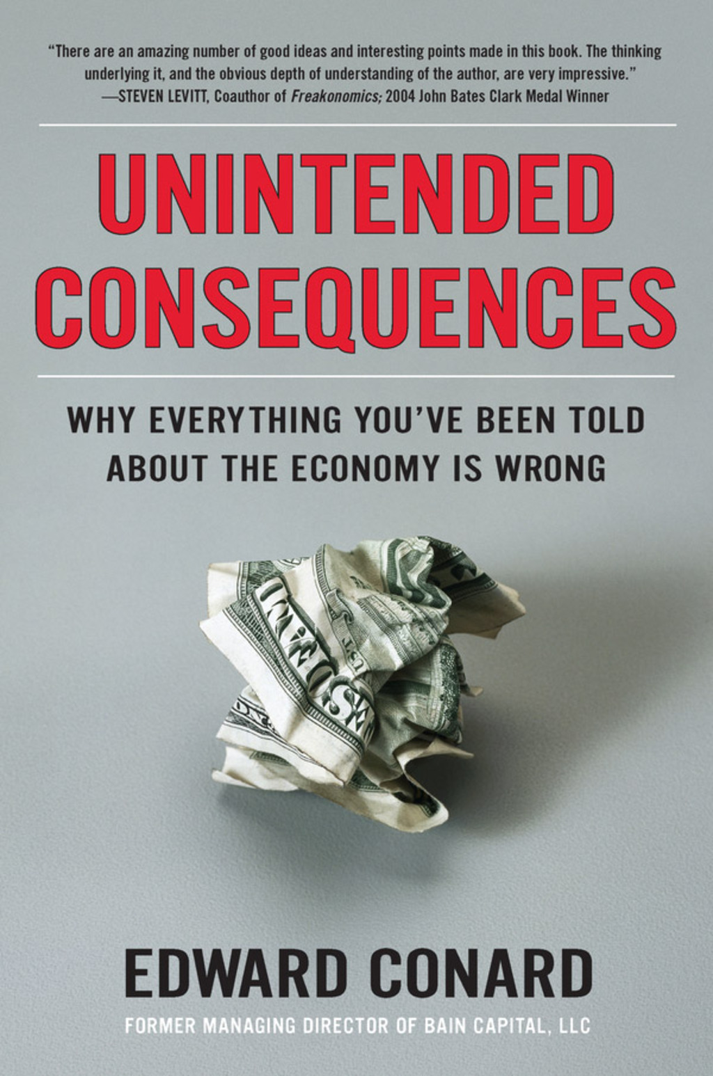 Unintended Consequences Why Everything You've Been Told About the Economy Is Wrong - (PDF/EPUB Version)