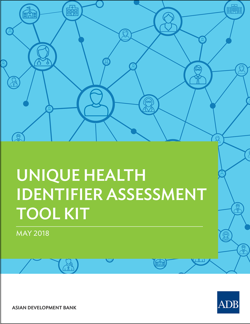 Unique Health Identifier Assessment Tool Kit - (PDF/EPUB Version)
