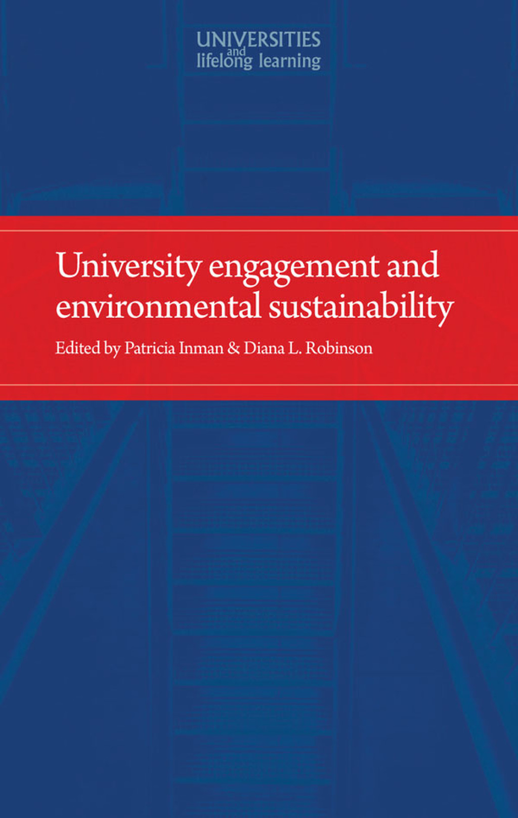 University engagement and environmental sustainability 1st Edition - (PDF/EPUB Version)